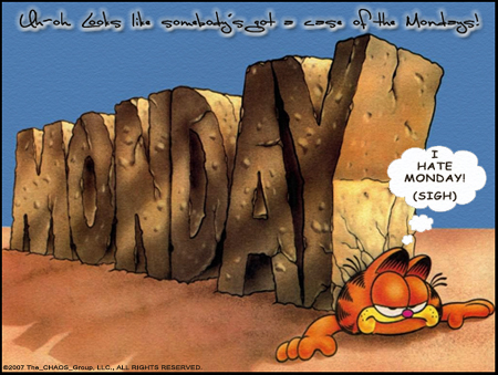 Name:  garfield_monday_blues.jpg
Views: 433
Size:  187.9 KB